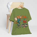 "Calm Is Not On The Care Plan" Nurse T-Shirt — Funny Nurse Graphic Tee