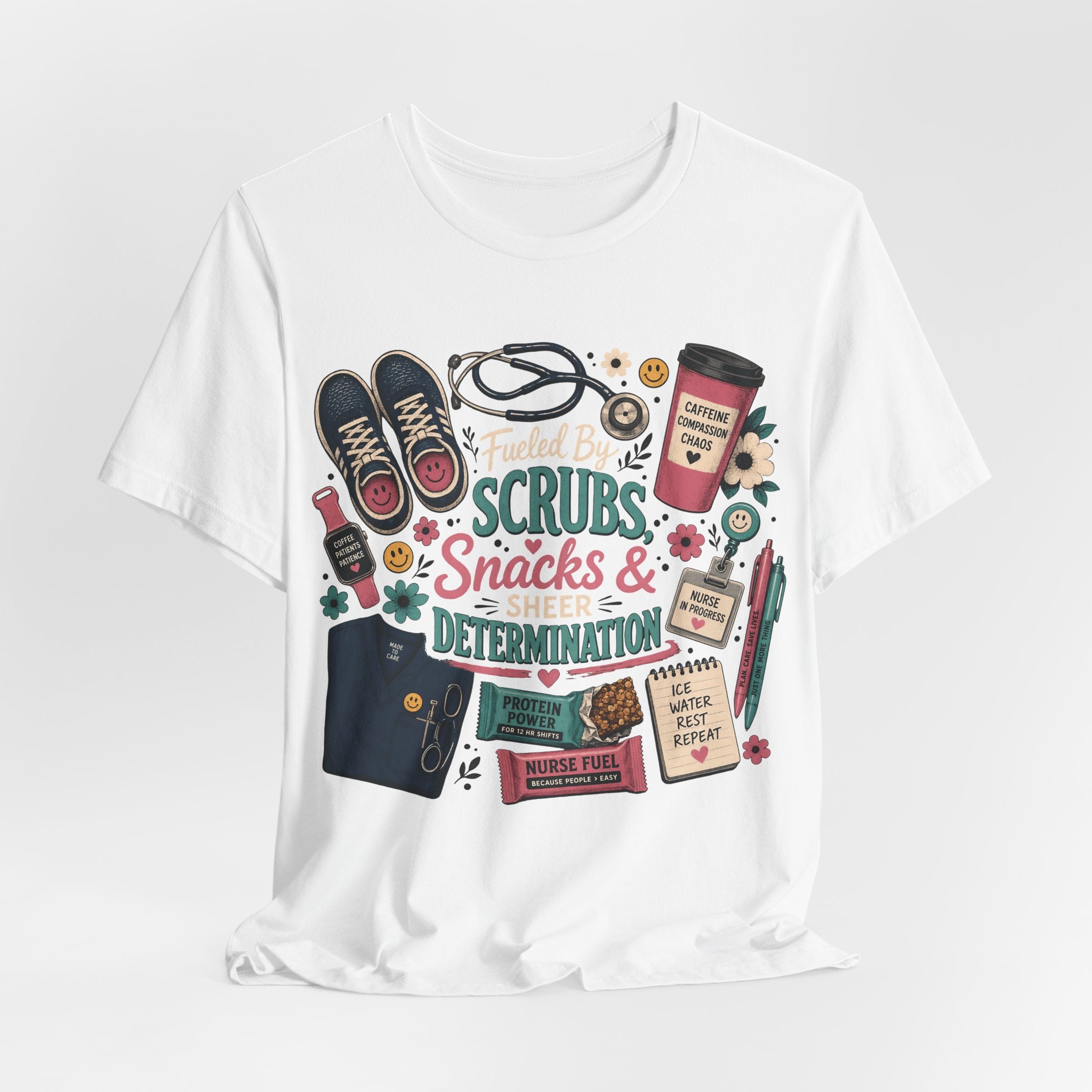 Nurse Life Tee - "Scrubs, Snacks & Determination" Graphic Shirt for Healthcare Workers