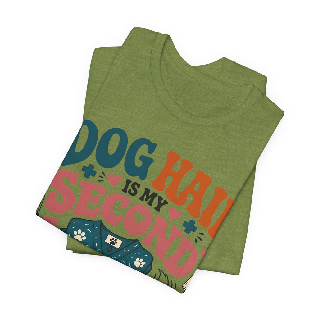 Dog Hair Is My Second Uniform T-Shirt – Funny Vet/Nurse Pet Lover Tee