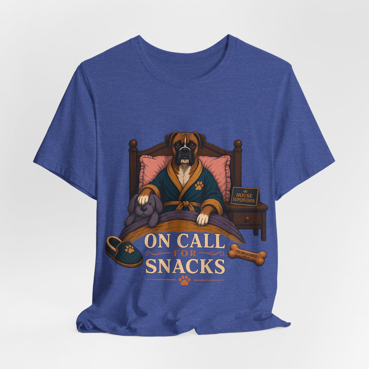 "On Call For Snacks" T-Shirt — Humorous Boxer Dog Graphic Tee