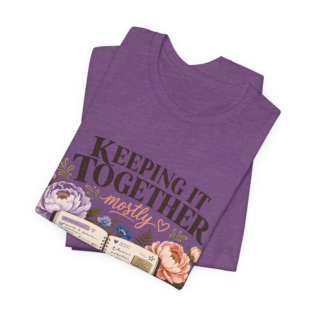 "Keeping It Together Mostly" — Botanical Nurse T-Shirt