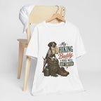 "My Hiking Buddy Has No Off Switch" Dog Lover T-Shirt — Hiking Dog Graphic Tee