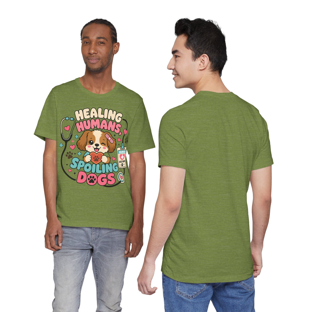 Healing Humans, Spoiling Dogs T‑Shirt — Cute Veterinary Nurse Dog Mom Tee