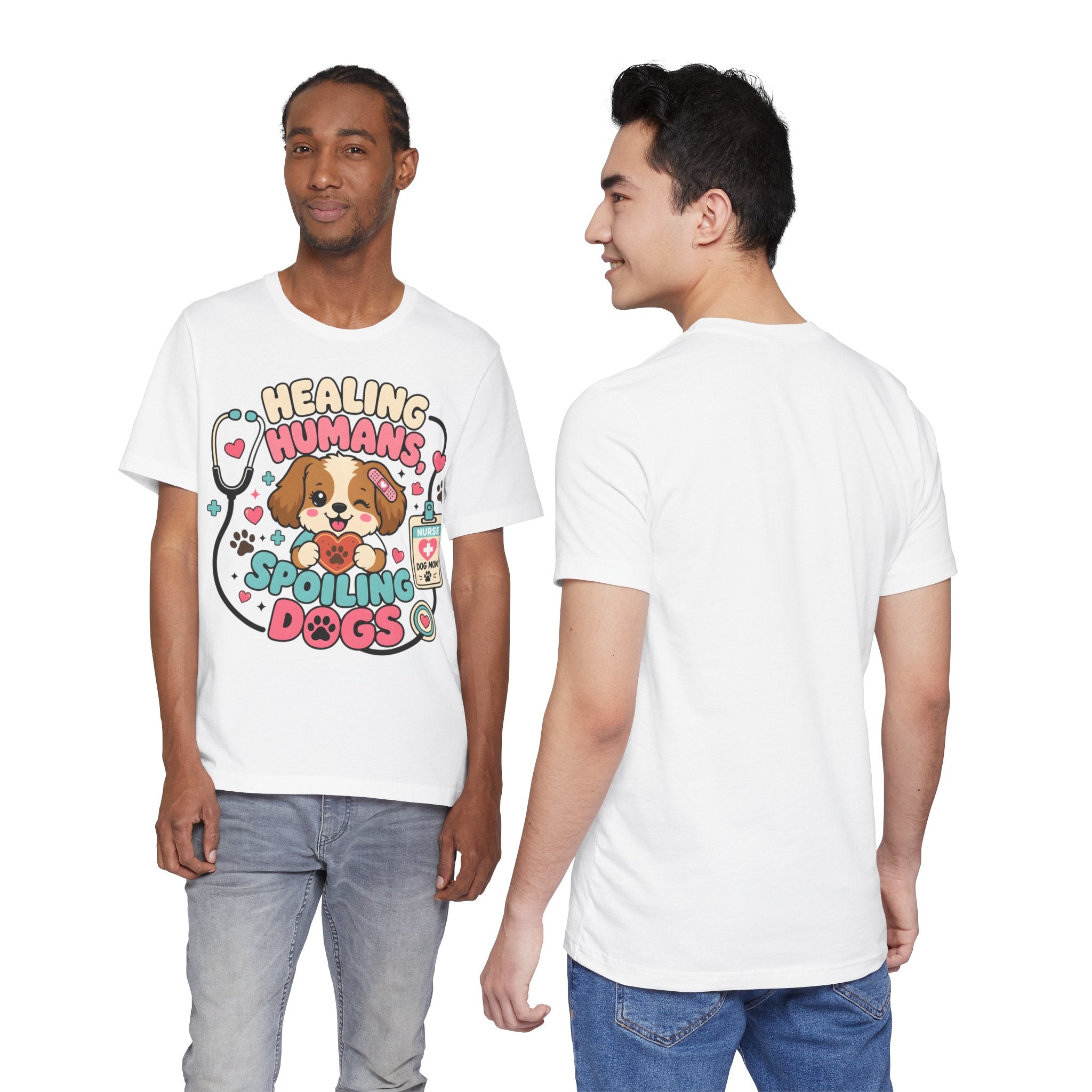 Healing Humans, Spoiling Dogs T‑Shirt — Cute Veterinary Nurse Dog Mom Tee