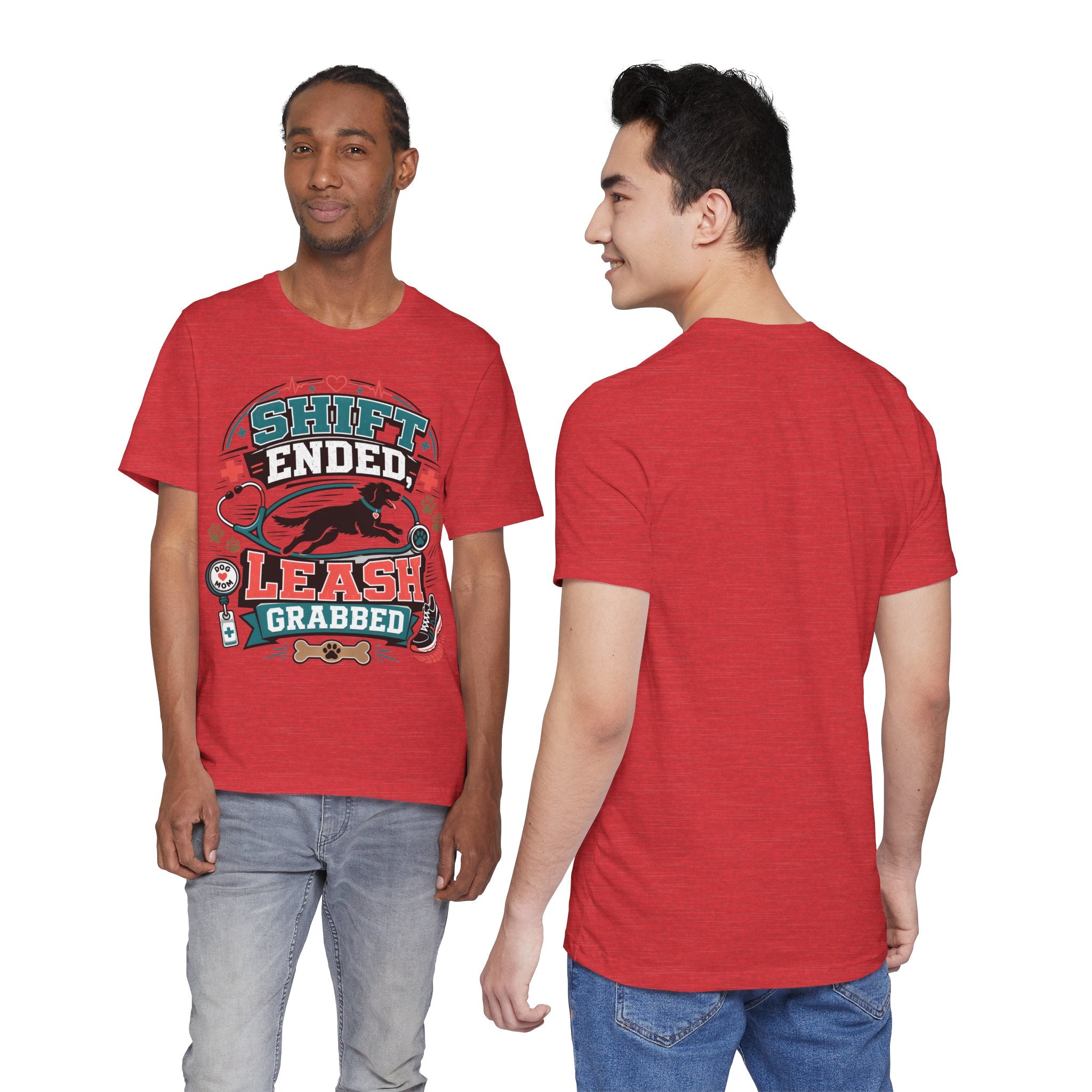 Shift Ended Leash Grabbed Dog Lover Tee