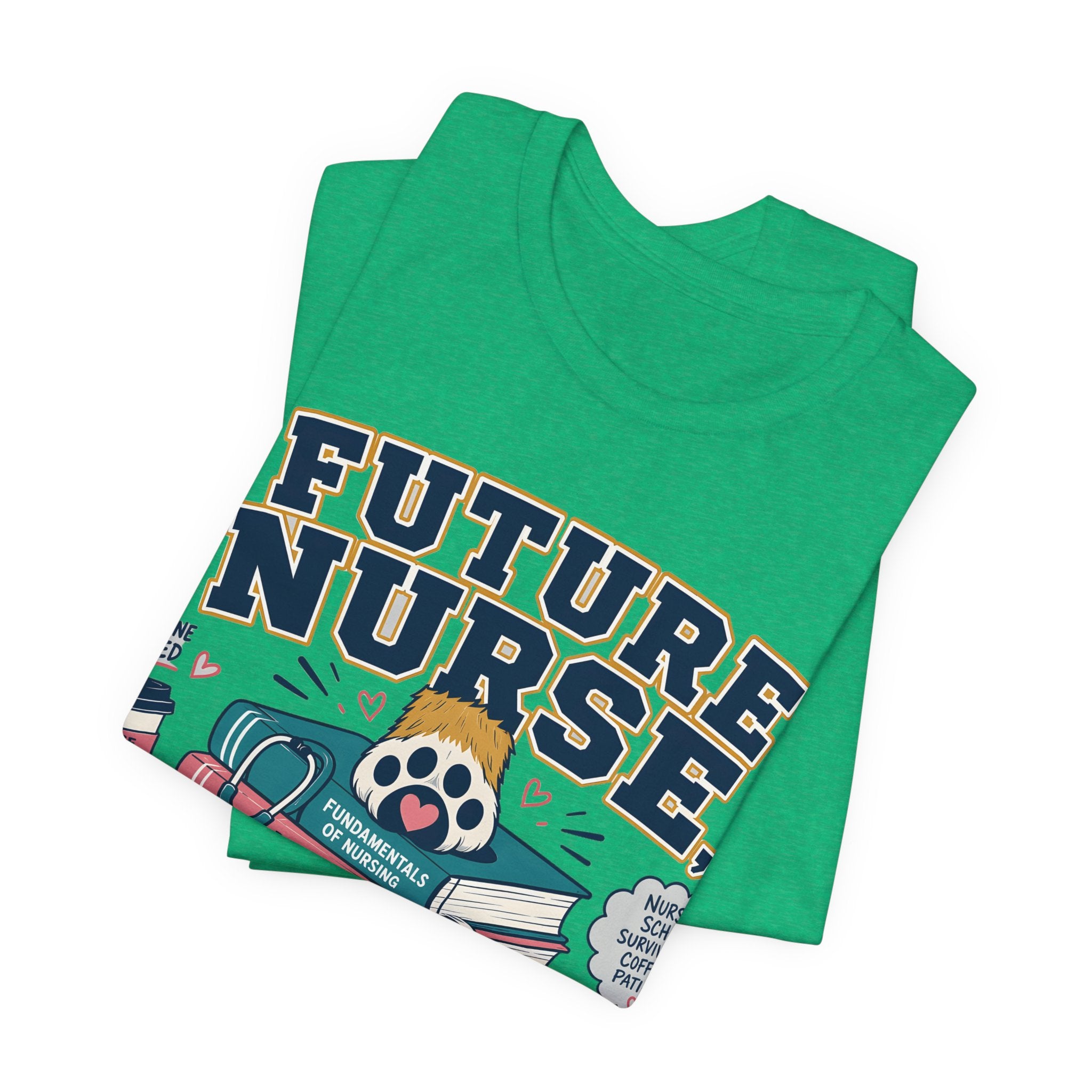 Future Nurse, Current Dog Mom T-Shirt