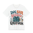 Dog Hair Is My Second Uniform T-Shirt – Funny Vet/Nurse Pet Lover Tee