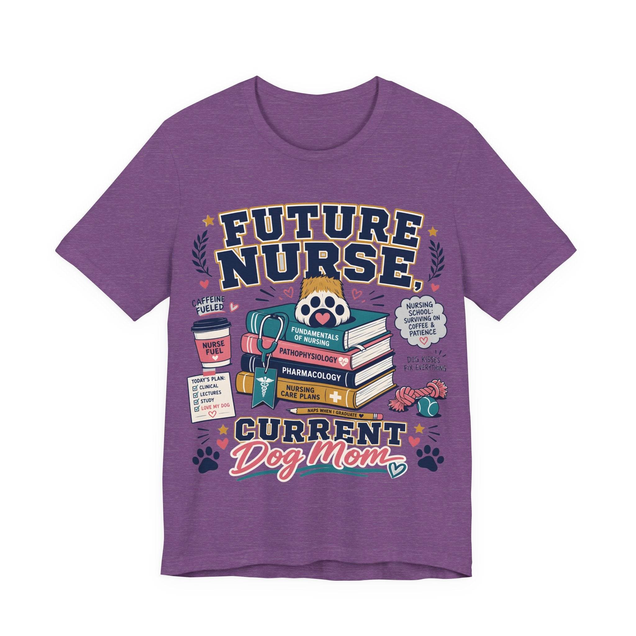 Future Nurse, Current Dog Mom T-Shirt