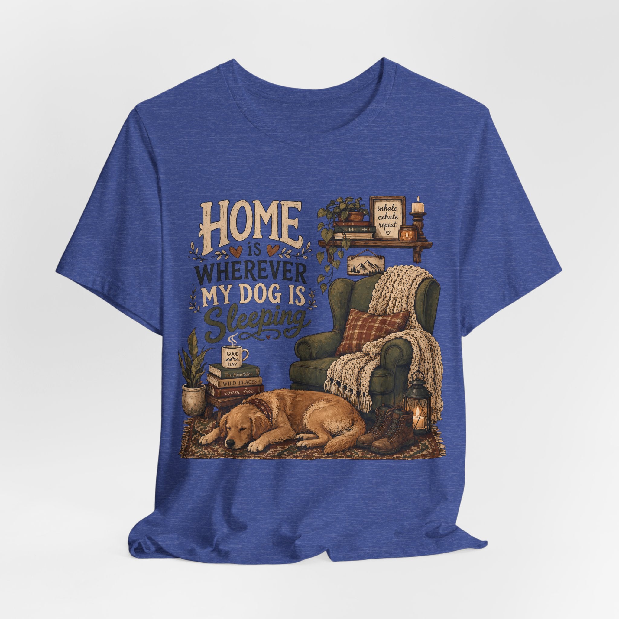 Dog Lover T‑Shirt — "Home Is Wherever My Dog Is Sleeping" Cozy Rustic Tee