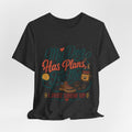 "My Dog Has Plans For Me" T-Shirt — Trendy Dog Parent Graphic Tee