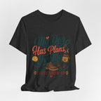 "My Dog Has Plans For Me" T-Shirt — Trendy Dog Parent Graphic Tee