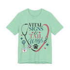 Vital Signs & Tail Wags Tee - Nurse Vet Stethoscope Paw Print T-Shirt