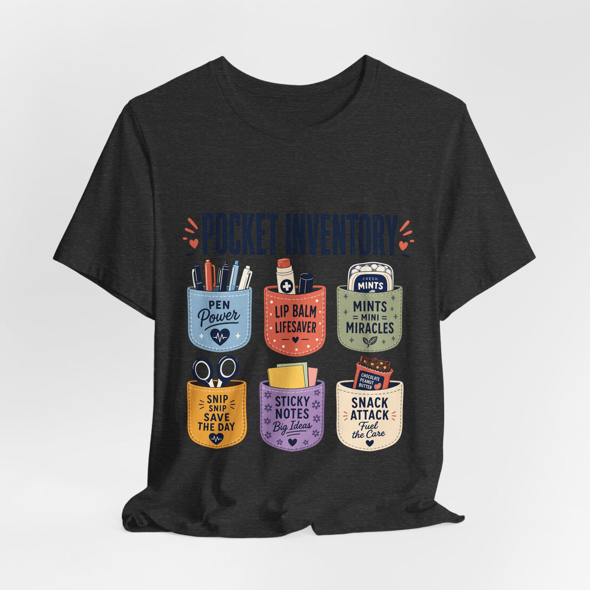 "Pocket Inventory" — Clever Scrub Pocket Nurse T-Shirt