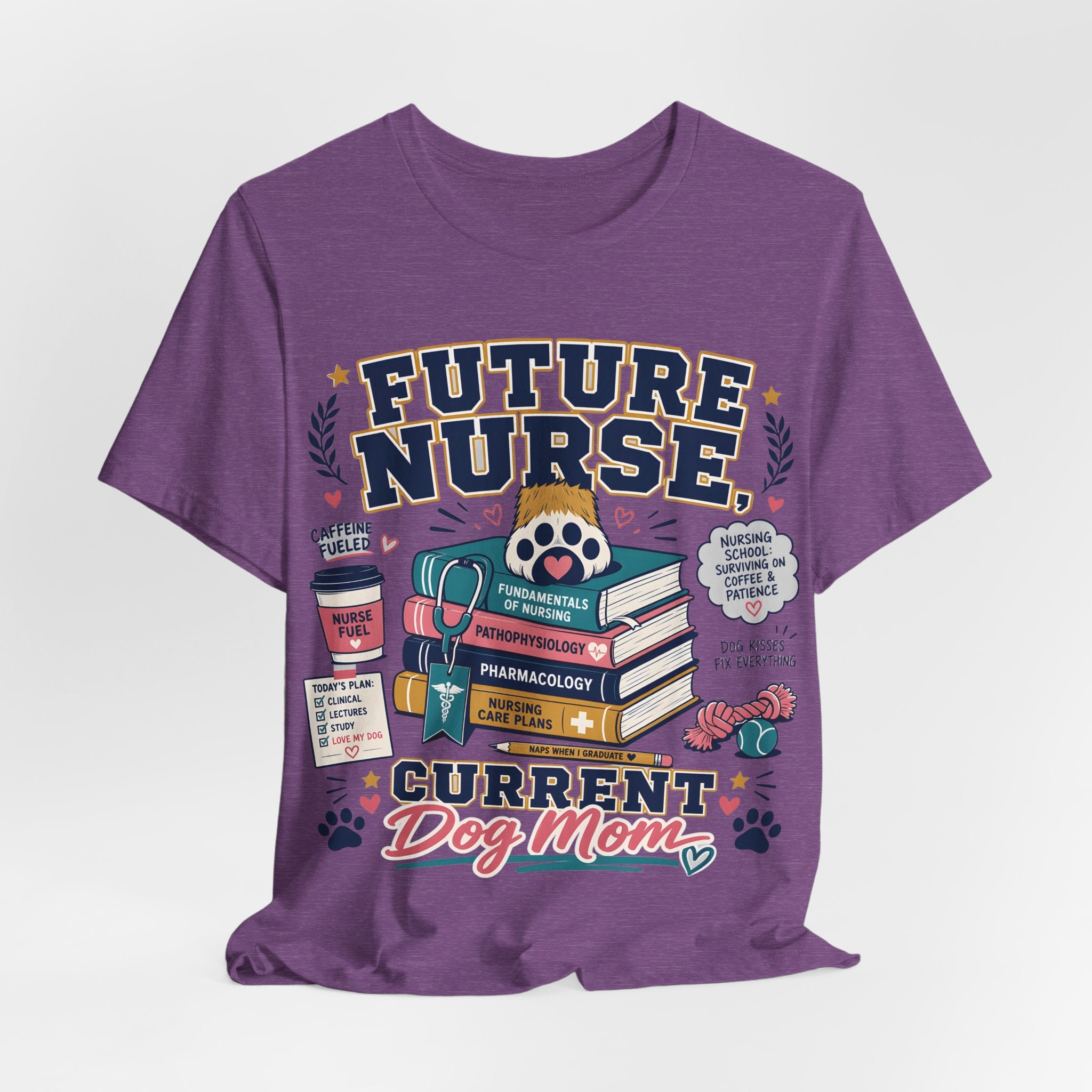 Future Nurse, Current Dog Mom T-Shirt