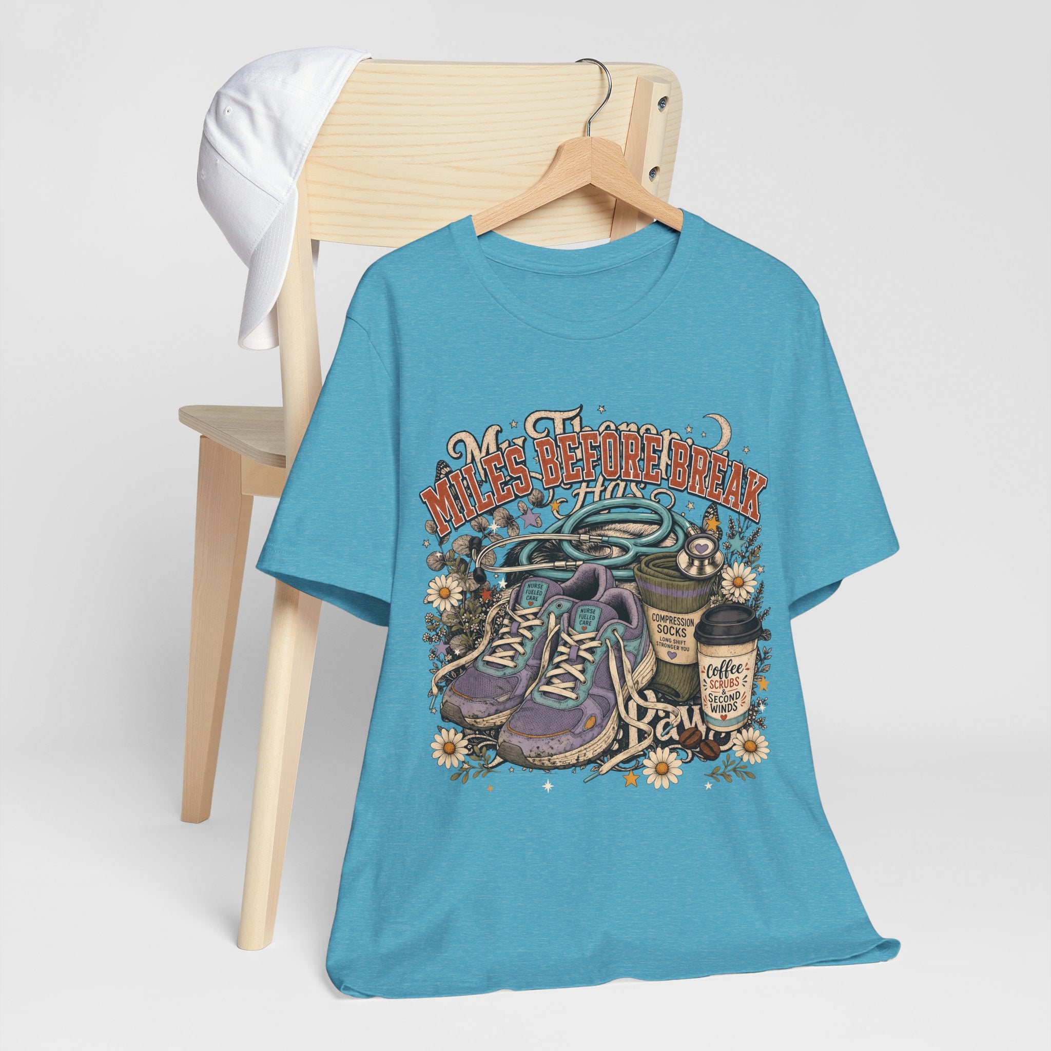 "Miles Before Break" Nurse T-Shirt — Funny Nurse Graphic Tee