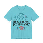 Nurse Brain Dog Mom Heart T‑Shirt - Cute Nurse & Dog Mom Graphic Tee