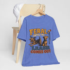 "Feral Until The Leash Comes Out" Dog Lover T-Shirt — Funny Dog Graphic Tee