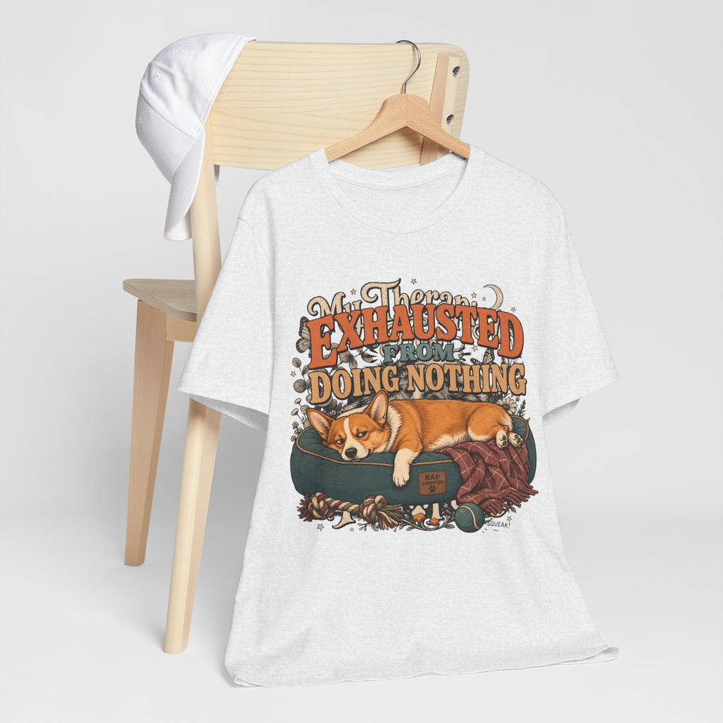 "Exhausted From Doing Nothing" Corgi T-Shirt — Funny Sleepy Dog Graphic Tee