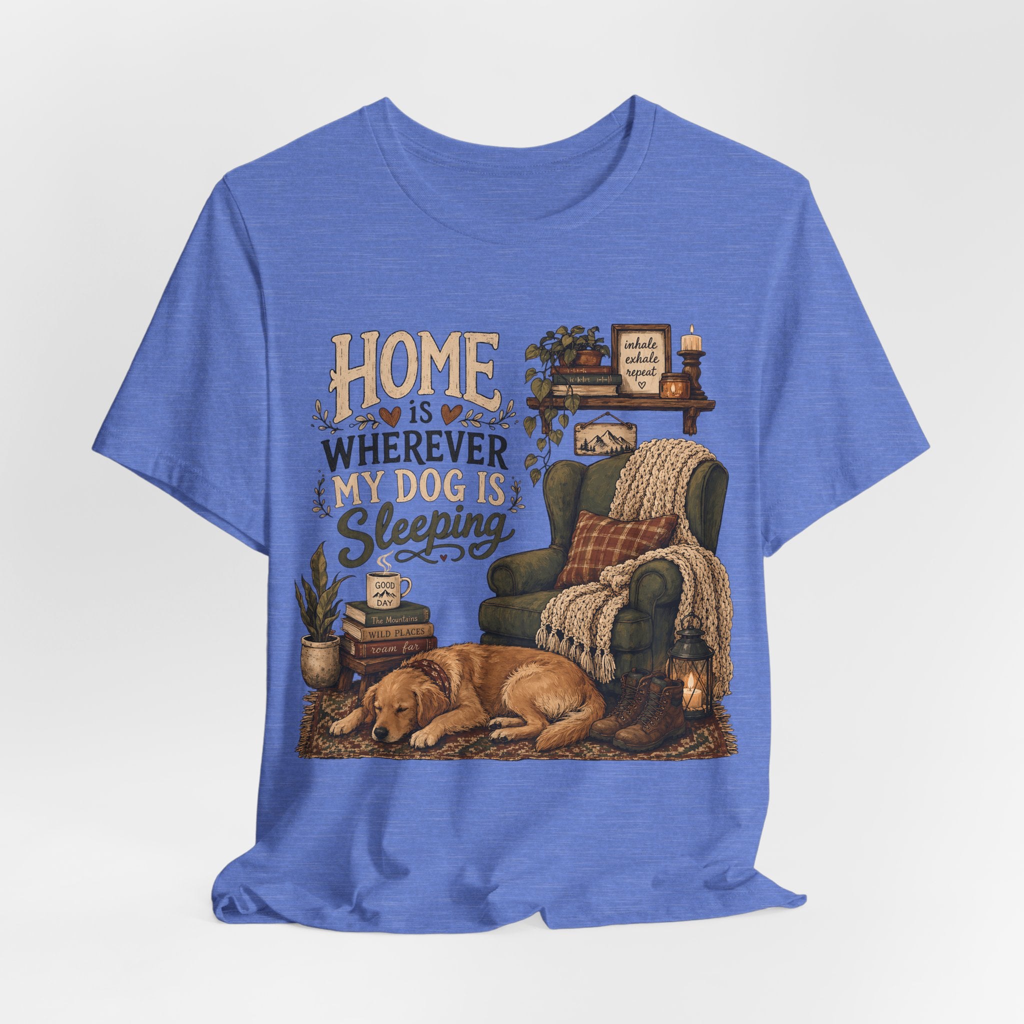 Dog Lover T‑Shirt — "Home Is Wherever My Dog Is Sleeping" Cozy Rustic Tee