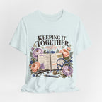 "Keeping It Together Mostly" — Botanical Nurse T-Shirt