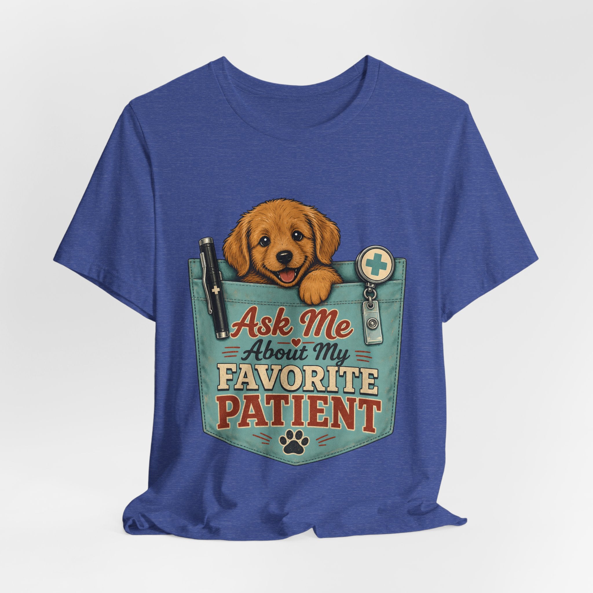 "Ask Me About My Favorite Patient" Nurse T-Shirt — Dog Mom Nurse Graphic Tee