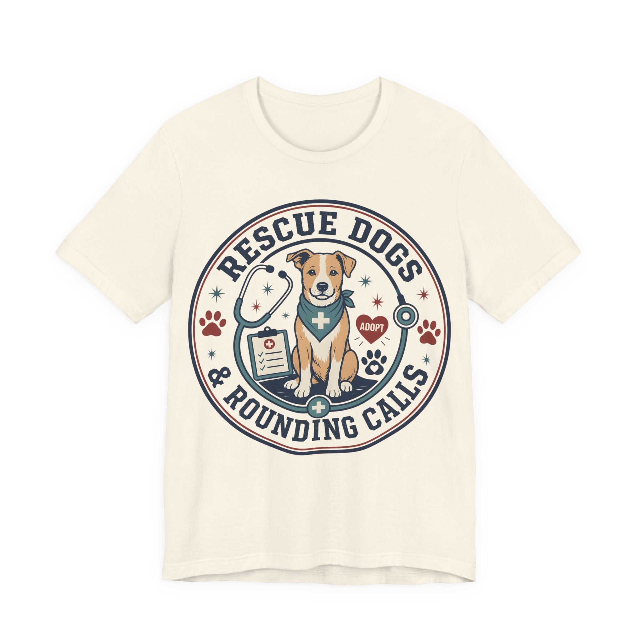 Rescue Dogs & Rounding Calls Tee — Veterinary Vet Tech Animal Rescue Shirt