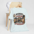Nurses Call It Chaos I Call It Tuesday T-Shirt