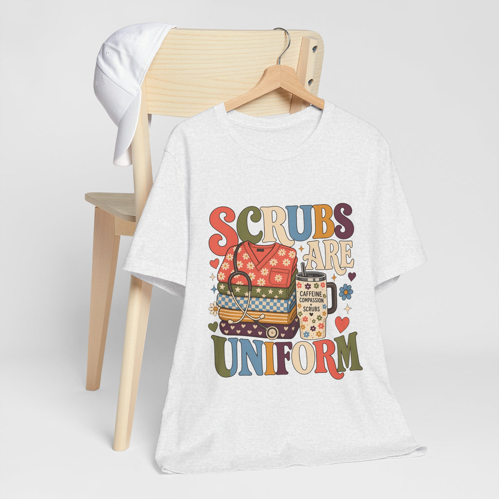 "Scrubs Are My Uniform" Retro Nurse T-Shirt — Funny Nurse Graphic Tee