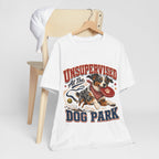 "Unsupervised At The Dog Park" Dog Lover T-Shirt — Funny Dog Graphic Tee