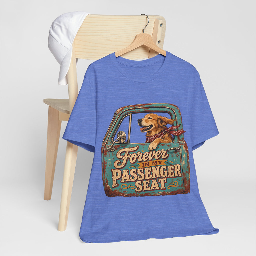 "Forever In My Passenger Seat" Dog Lover T-Shirt — Road Trip Graphic Tee