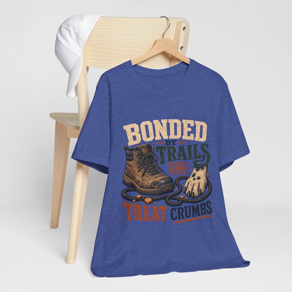 "Bonded By Trails And Treat Crumbs" Dog Lover T-Shirt — Hiking Dog Graphic Tee