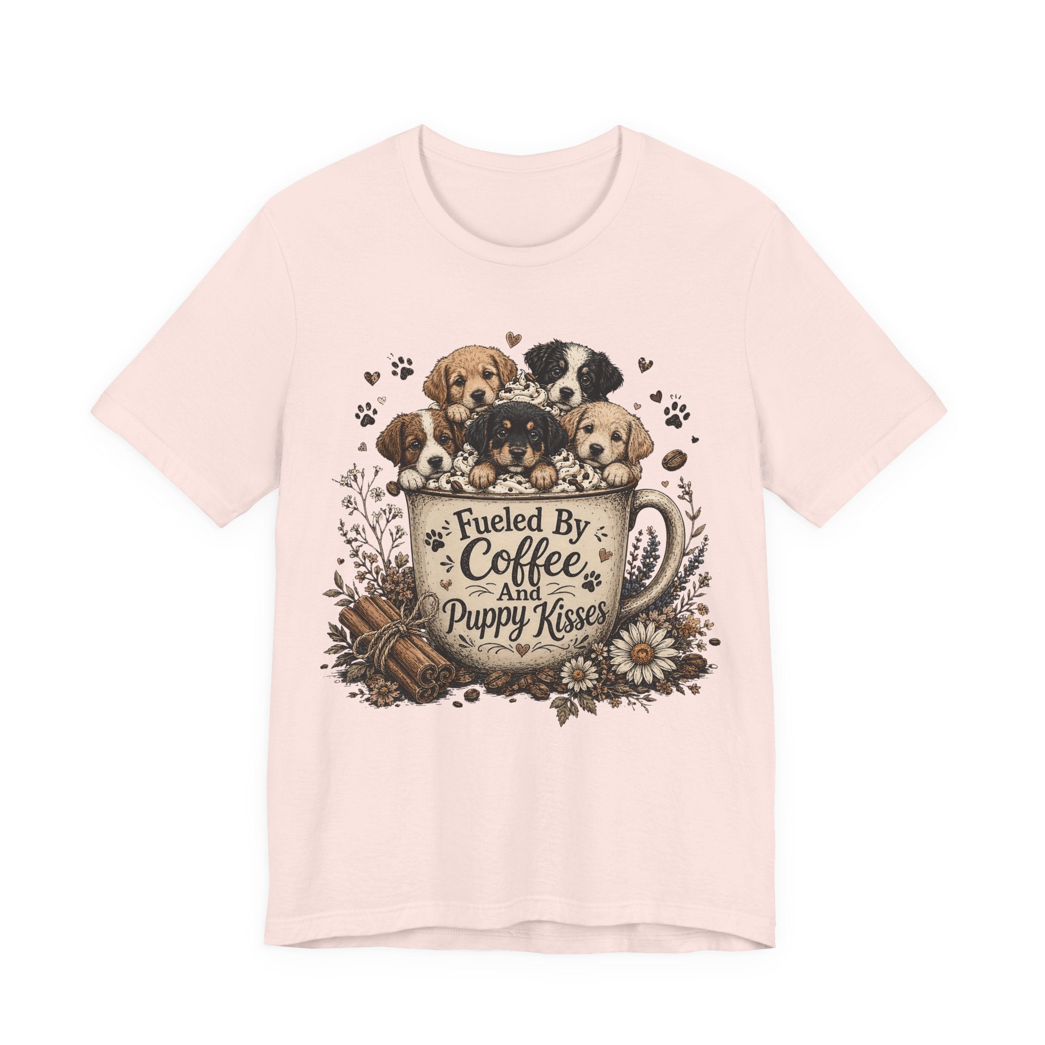 Fueled by Coffee and Puppy Kisses T-Shirt