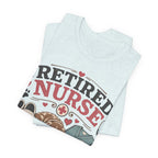 Retired Nurse T-Shirt — "Promoted to Full-Time Dog Snuggler" Cute Nursing & Pet Lover Tee