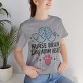 Nurse Brain Dog Mom Heart T‑Shirt - Cute Nurse & Dog Mom Graphic Tee