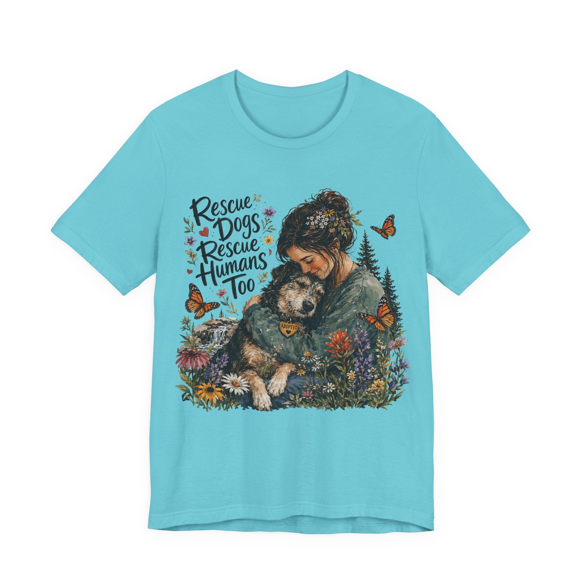 Rescue Dogs Rescue Humans Too T-Shirt