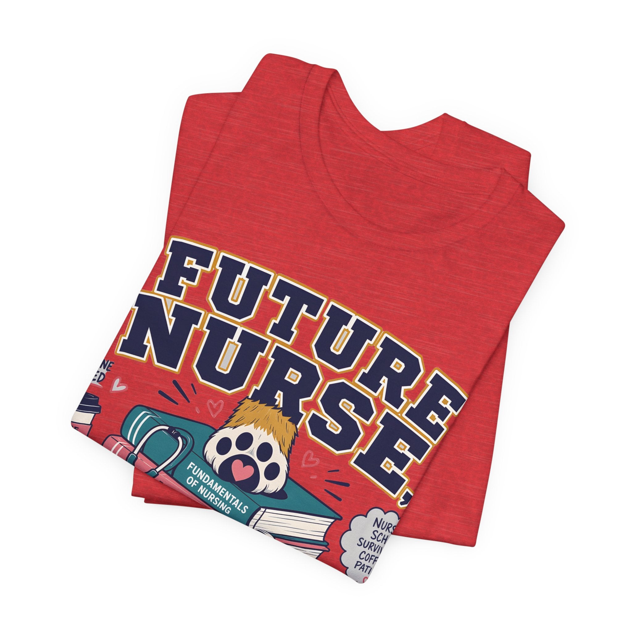 Future Nurse, Current Dog Mom T-Shirt