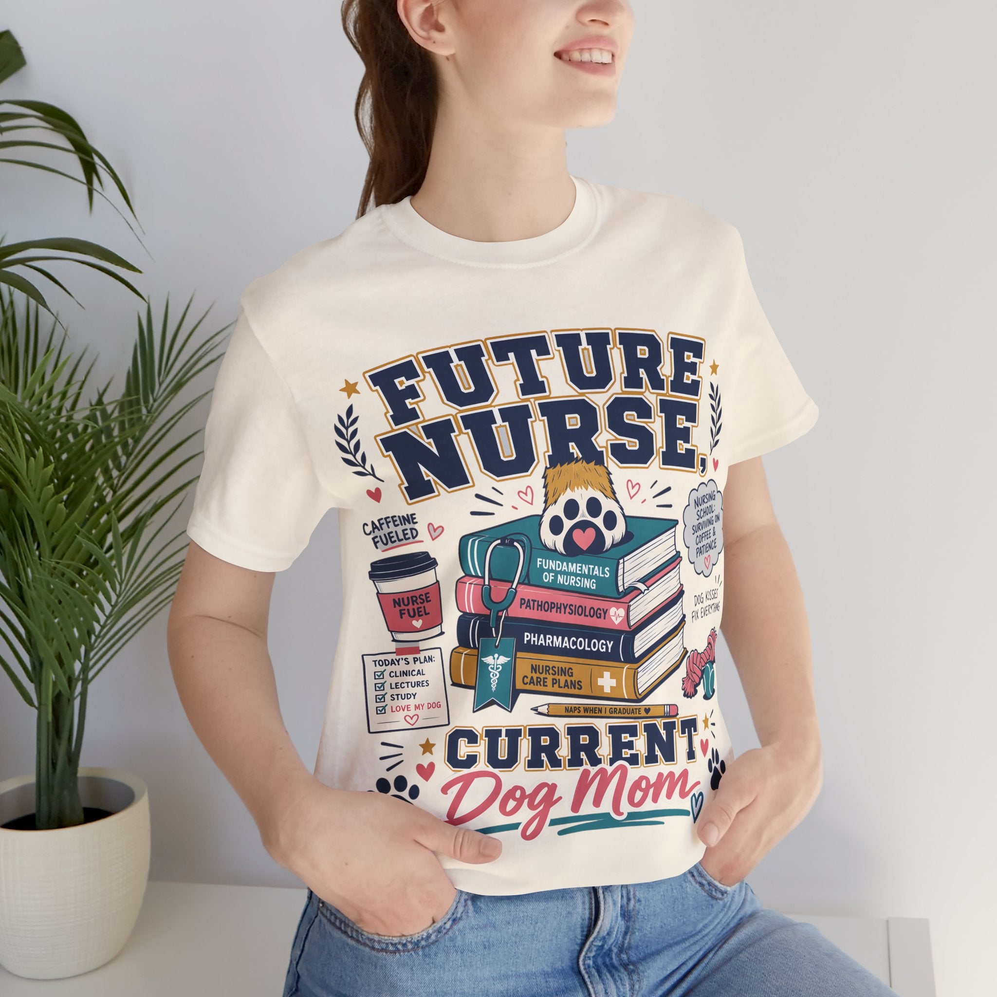 Future Nurse, Current Dog Mom T-Shirt