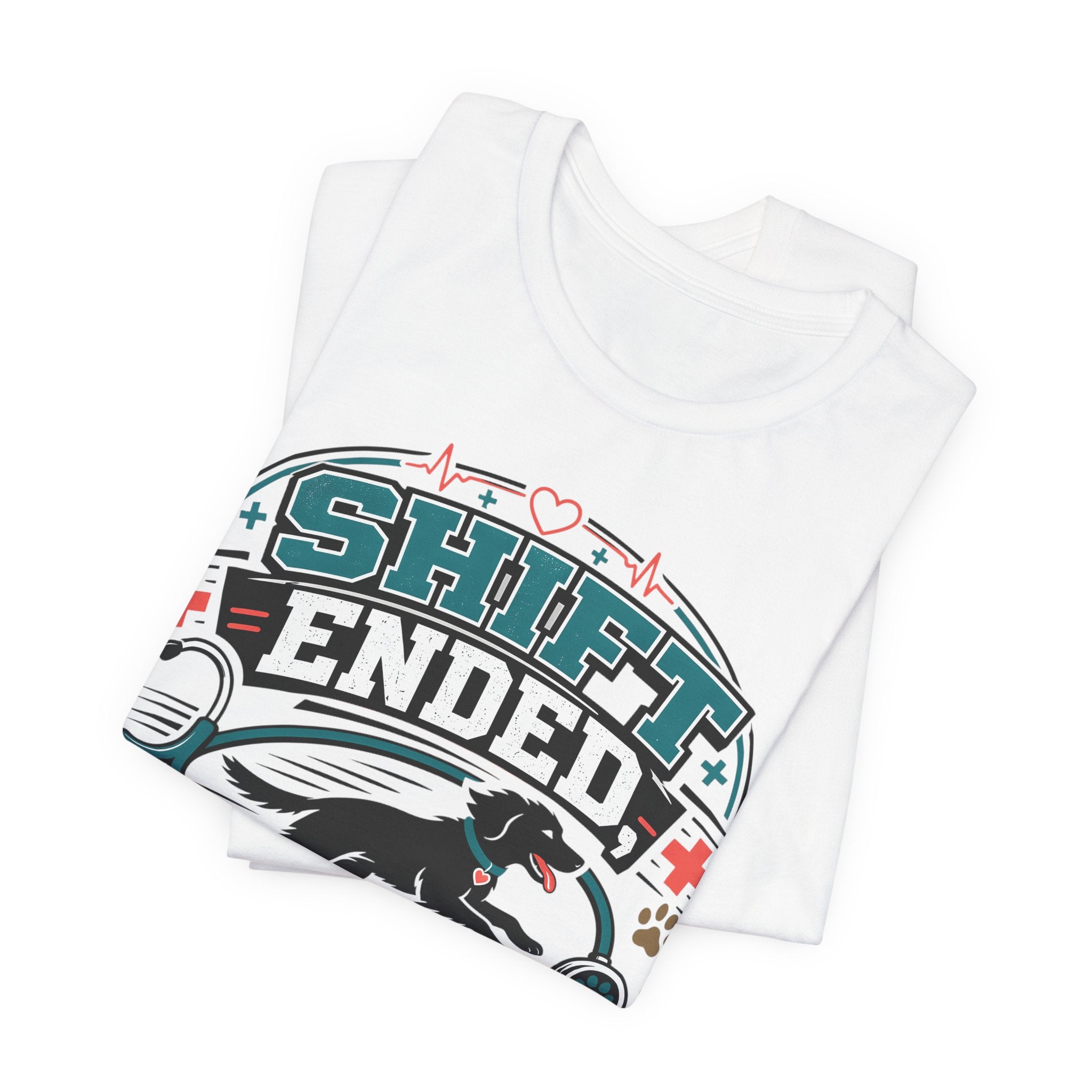Shift Ended Leash Grabbed Dog Lover Tee