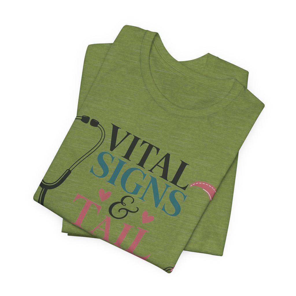 Vital Signs & Tail Wags Tee - Nurse Vet Stethoscope Paw Print T-Shirt
