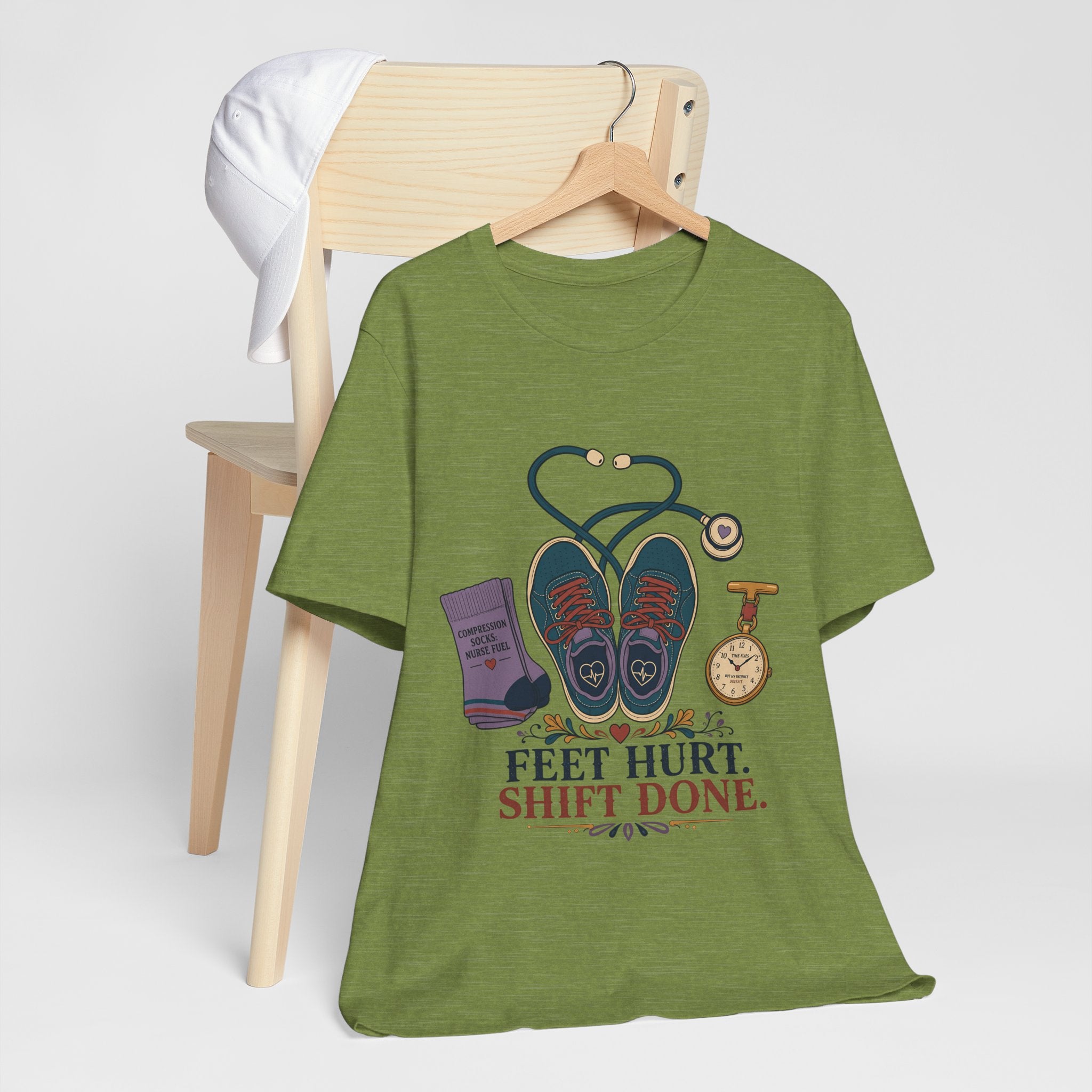 "Feet Hurt. Shift Done." T-Shirt — Stylish Nurse After-Shift Graphic Tee