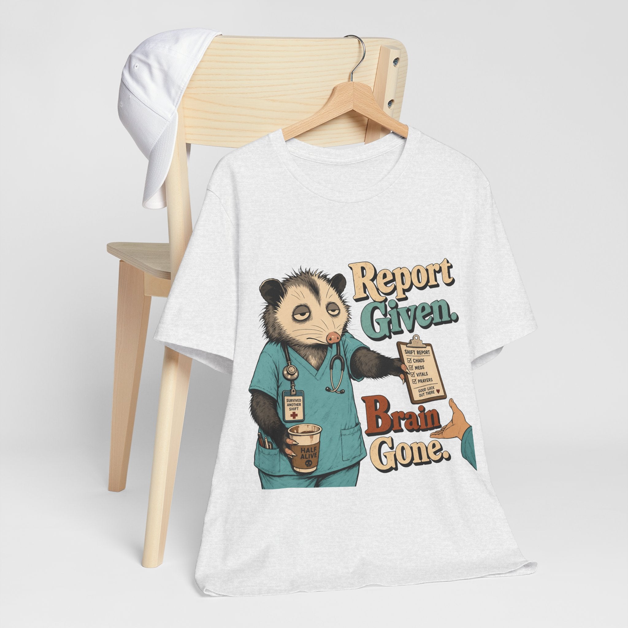 "Report Given. Brain Gone." Nurse T-Shirt — Funny Nurse Graphic Tee
