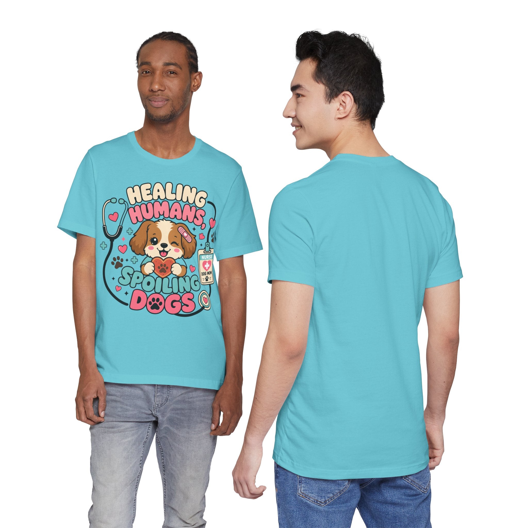 Healing Humans, Spoiling Dogs T‑Shirt — Cute Veterinary Nurse Dog Mom Tee