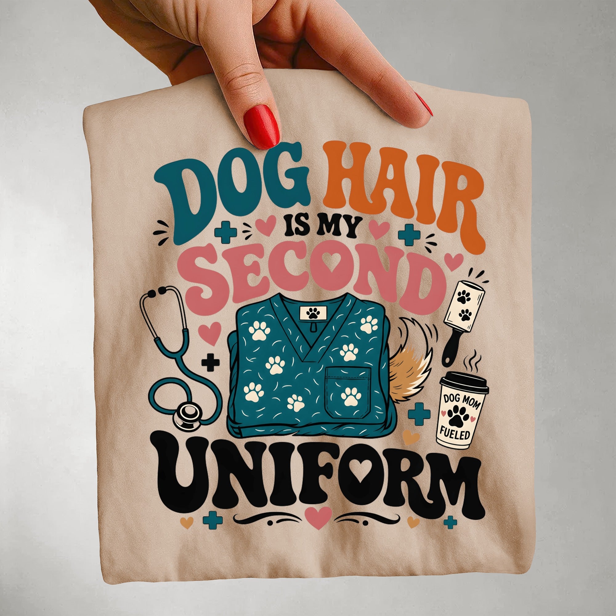 Dog Hair Is My Second Uniform T-Shirt – Funny Vet/Nurse Pet Lover Tee