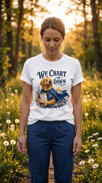 We Chart at Dawn Dog Nurse T-Shirt