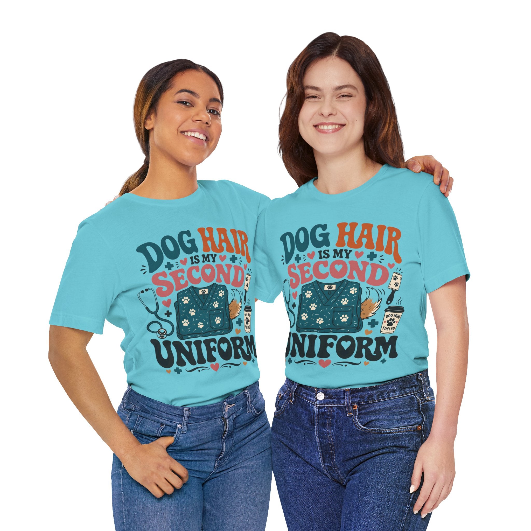 Dog Hair Is My Second Uniform T-Shirt – Funny Vet/Nurse Pet Lover Tee