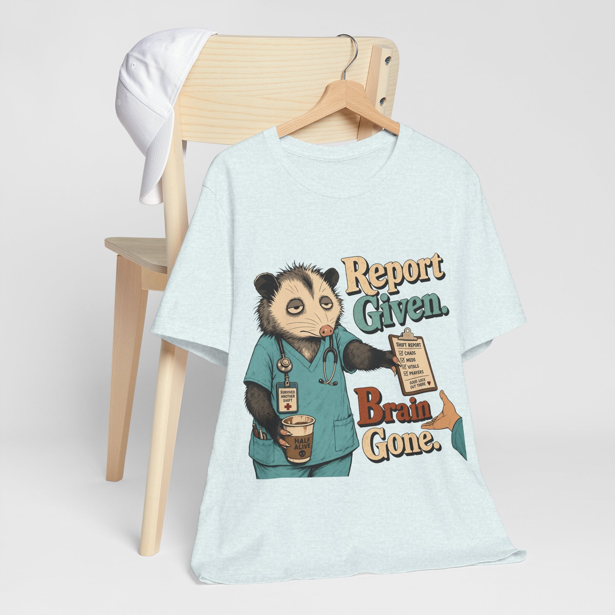 "Report Given. Brain Gone." Nurse T-Shirt — Funny Nurse Graphic Tee