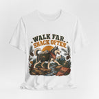 "Walk Far. Snack Often." — Hiking Dog Lover T-Shirt