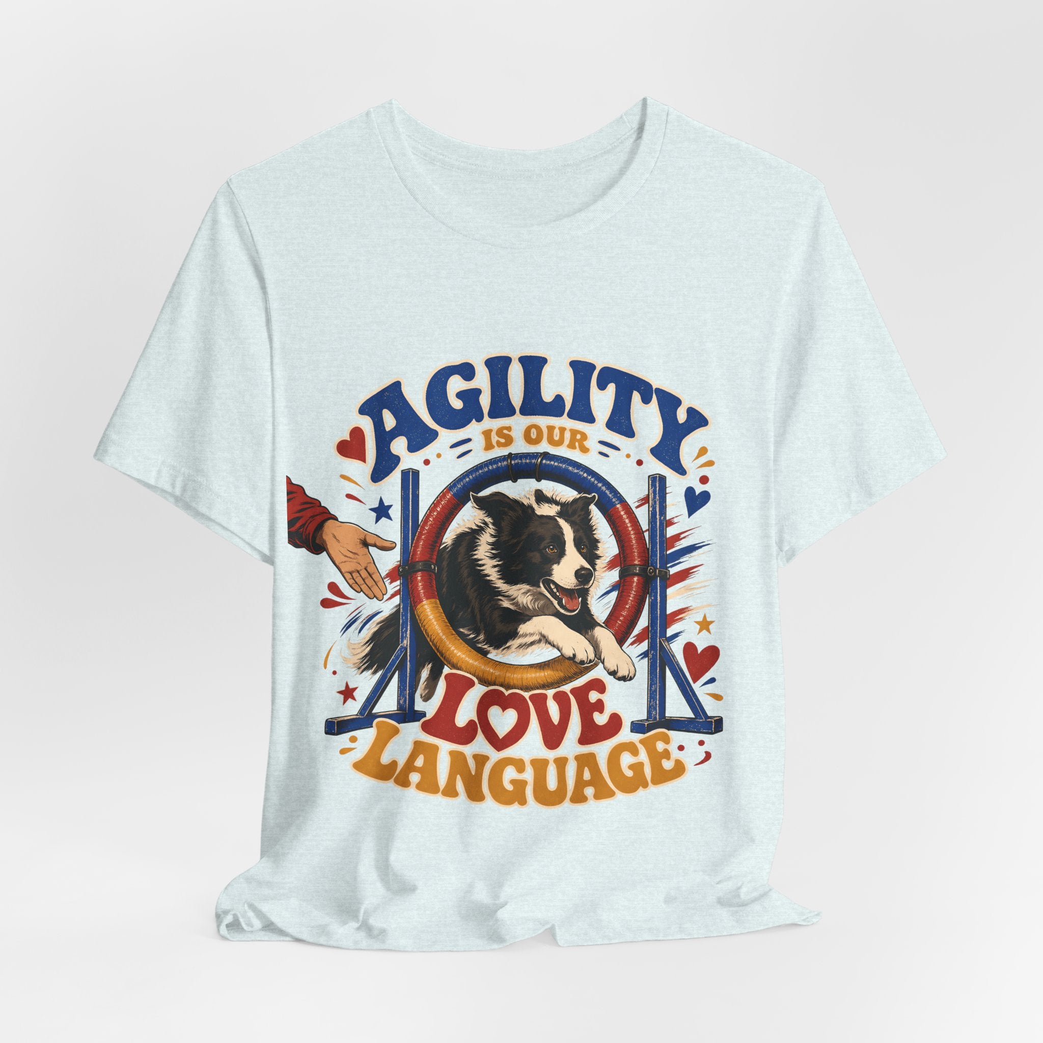 "Agility Is Our Love Language" Dog Lover T-Shirt — Agility Dog Graphic Tee