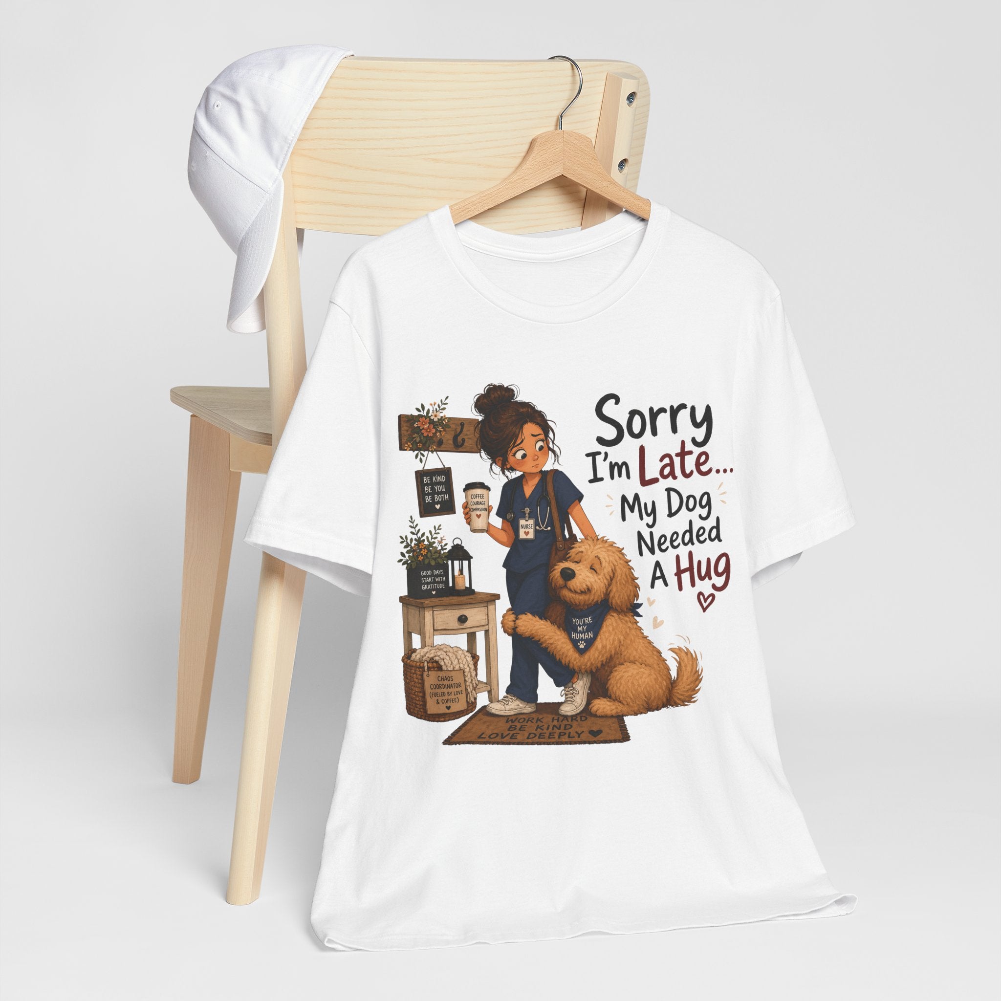 Sorry I'm Late My Dog Needed A Hug T-Shirt — Cute Dog Lover Tee
