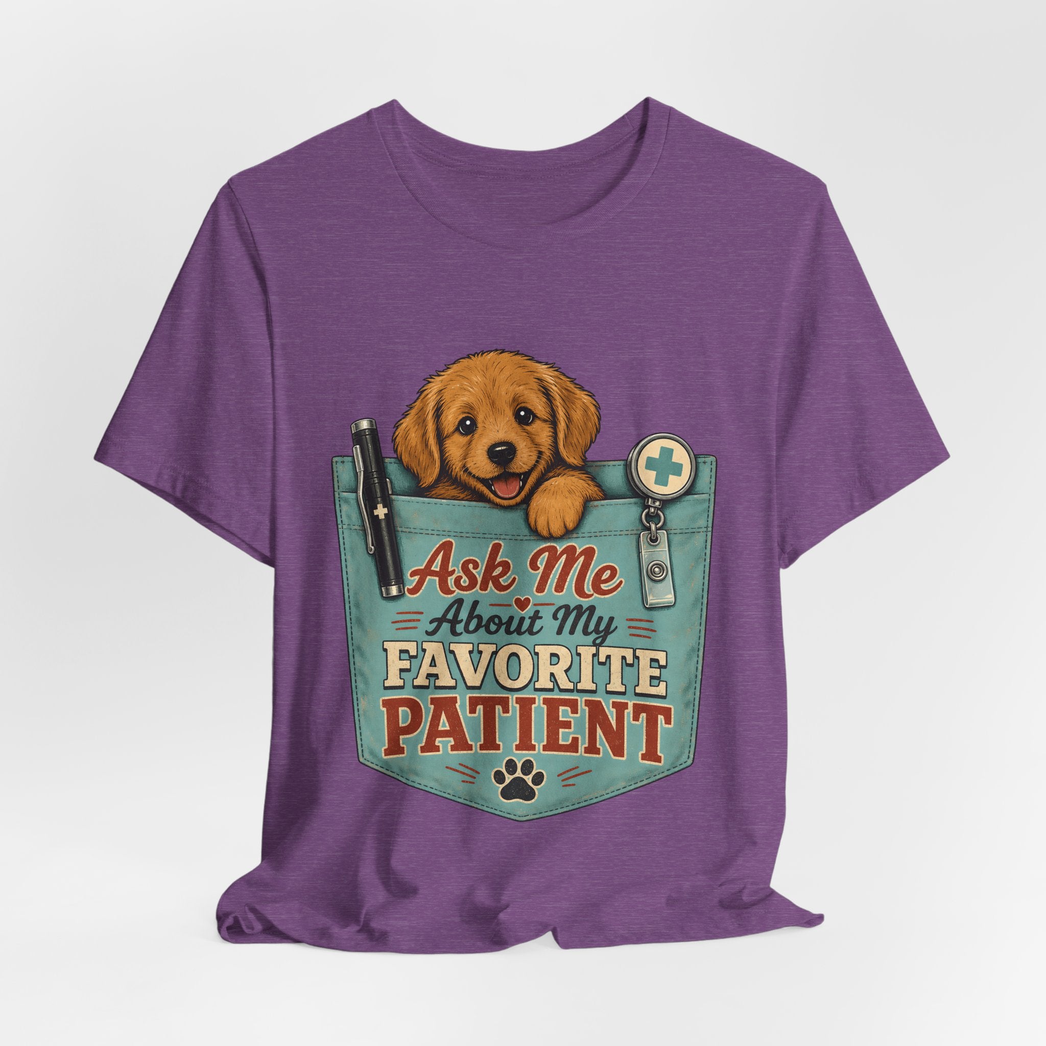 "Ask Me About My Favorite Patient" Nurse T-Shirt — Dog Mom Nurse Graphic Tee